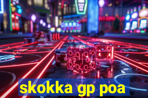 skokka gp poa